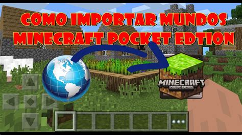 Como importar mundos para o Minecraft Pocket edtion Todas as versões