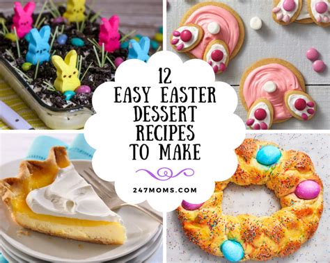 12 Easy Easter Dessert Recipes To Make 24 7 Moms