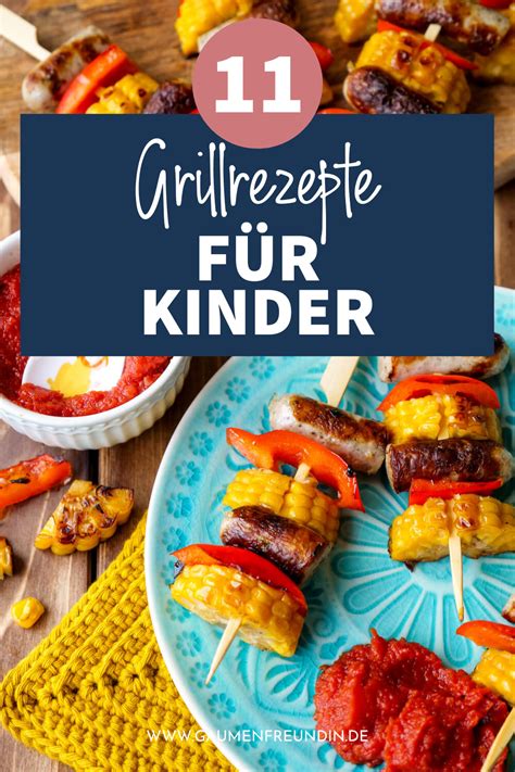 Grillen Mit Kindern Schnelle Grillrezepte F R Kinder