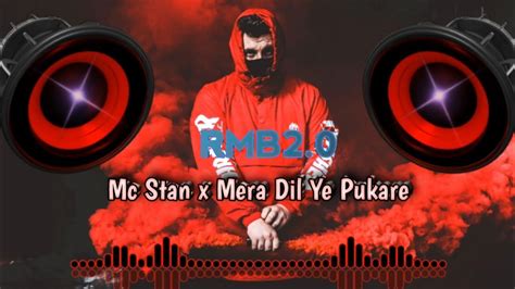 Mc Stan X Mera Dil Ye Pukare Mashup Grind X Ek Din Pyaar Divine Naresh Parmar Tu Aaja