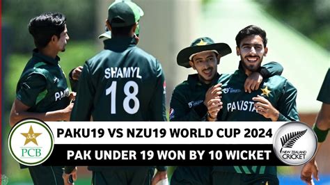 Pakistan U Vs New Zealand U World Cup Full Match Highlight