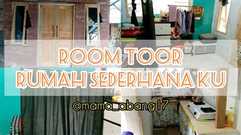 ROOM TOUR RUMAH SEDERHANAKU Request Temen Temen Aku Di DM