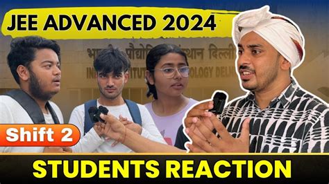 Students Shocking Reaction 🤯 Jee Advanced 2024 2nd Shift Hard था