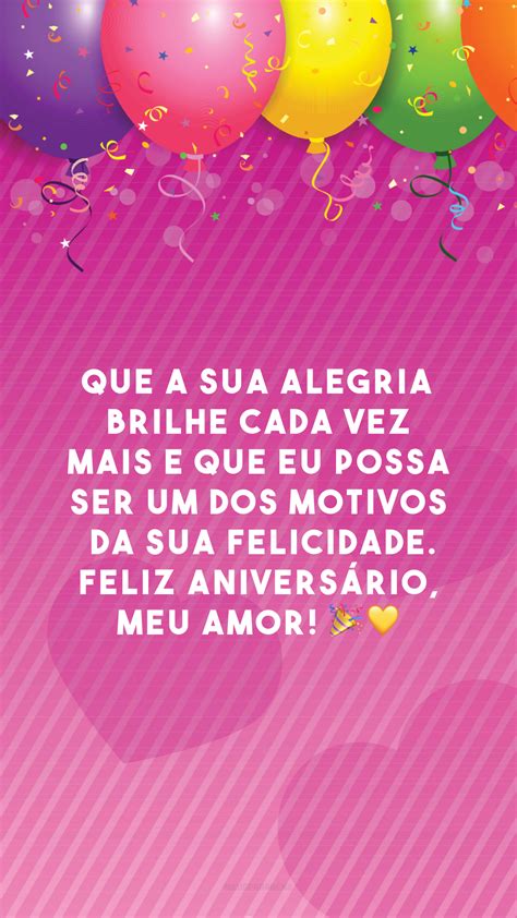 40 Frases De Feliz Aniversário Para Amor Da Minha Vida E Minha Paixão