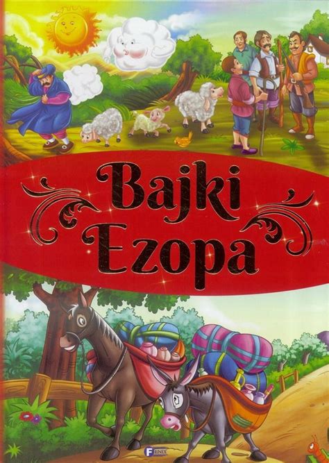 Bajki Z Mora Em Ezopa Dla Dzieci Orygina Z Allegro Pl