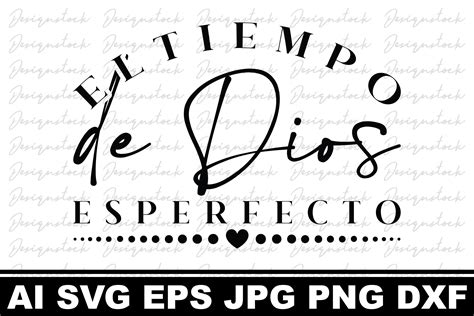 El Tiempo De Dios Es Perfecto Svg Grafica Di Creative Svg Files