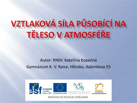 Ppt Vztlakov S La P Sob C Na T Leso V Atmosf E Powerpoint