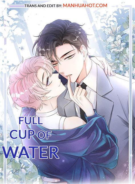 Full Cup Of Water Chap 84 Manhuahot