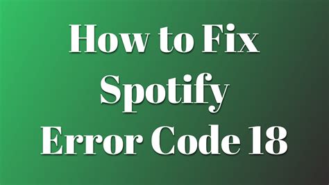 Complete Guide To Fix Spotify Error Code On Windows Working