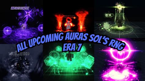 All New Auras In Roblox Sols Rng Era Update Youtube