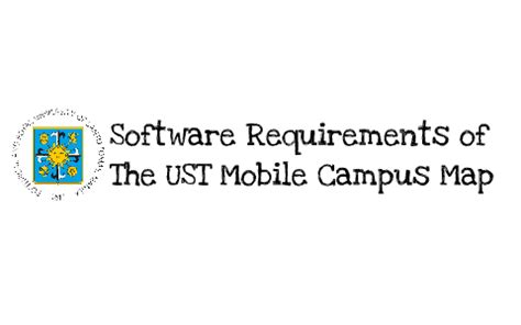 Software Requirements of UST Campus Map by Von Eric Cleofe