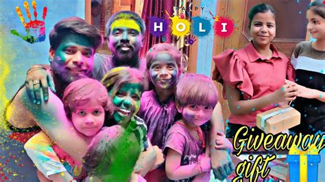 Holi Vlog 2022 Bhut Salo Bad Kheli Esi Holi Holi Pr Diya