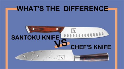 Santoku Knife Vs Chefs Knife 9 Key Differences Pros And Cons Imarku