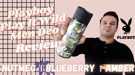 Playboy Play It Wild Men Deo Review How To Use Deodorant And Perfume