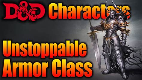 Unstoppable Armor Class Dandd Character Build Guide Youtube