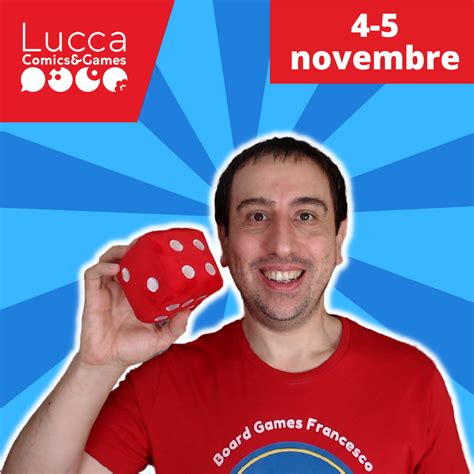 Lucca Comics Games 2023 Board Games Francesco