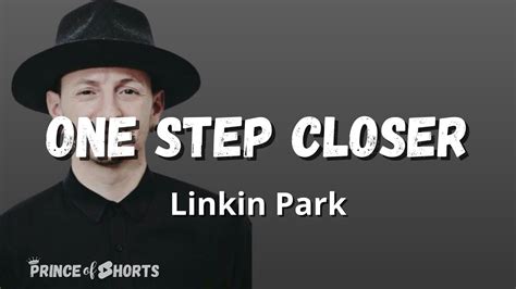 One Step Closer Linkin Park Lyrics Video YouTube