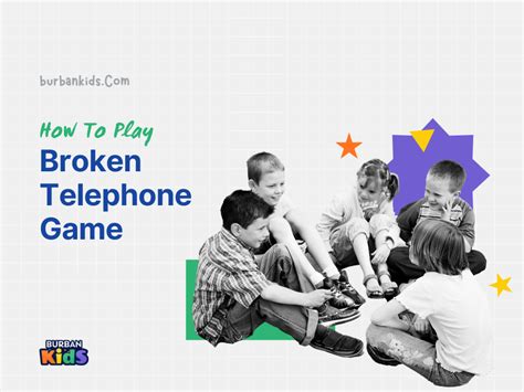 How to Play Broken Telephone Game the Comprehensive Guide