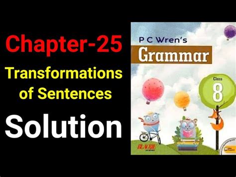 Pc Wren Grammar Class 8 Solution Chapter To 7 42 Off