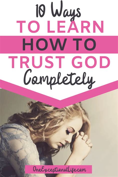 10 Ways To Learn How To Trust God Completely