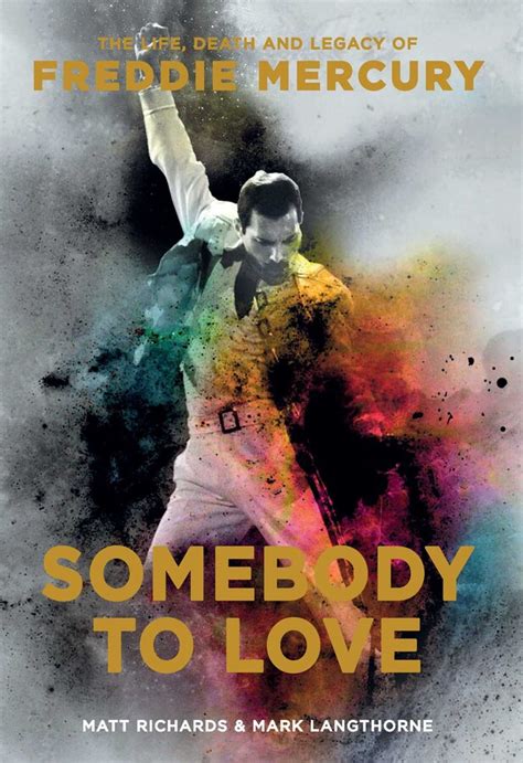 Somebody to Love | Book by Matt Richards, Mark Langthorne | Official ...