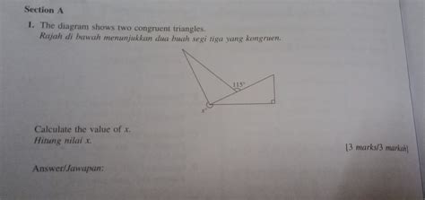 Solved Section A The Diagram Shows Two Congruent Triangles Rajah