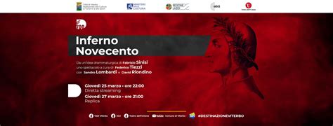 Inferno Novecento E Teatro Dell Unione Di Viterbo