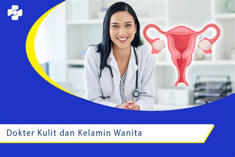 Dokter Kulit Dan Kelamin Wanita Di Jakarta Utara Klinik Utama Sentosa