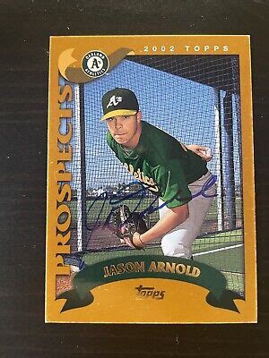 2002 Topps Traded T158 Jason Arnold Oakland As Signed Card