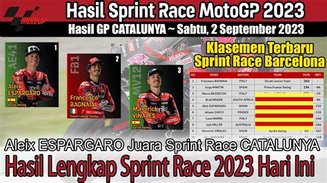 Hasil Sprint Race Motogp Hari Ini Hasil Gp Catalunya Klasemen