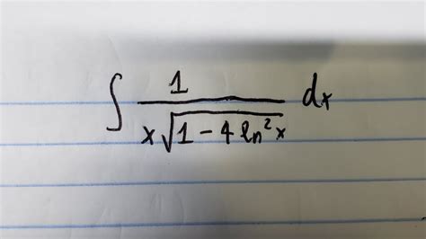 Calculus Help Integral 1 X Sqrt 1 4 Lnx 2 Dx Integration By