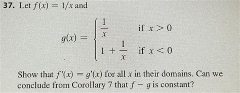 Solved 7 Let F X 1 X And G X {x11 X1 If X 0 If X