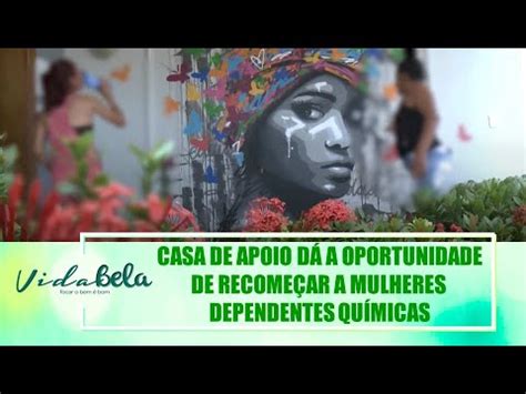 Casa De Apoio D A Oportunidade De Recome Ar A Mulheres Dependentes