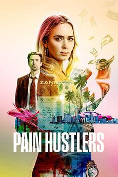 ‎Pain Hustlers (2023) directed by David Yates • Film + cast • Letterboxd