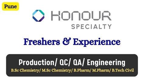 Freshers Experience Honour Lab Hiring For Production QC QA