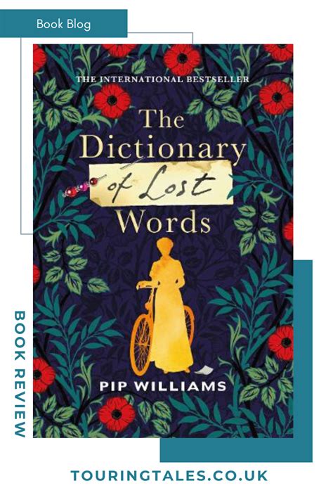 Book Review The Dictionary Of Lost Words By Pip Williams Books