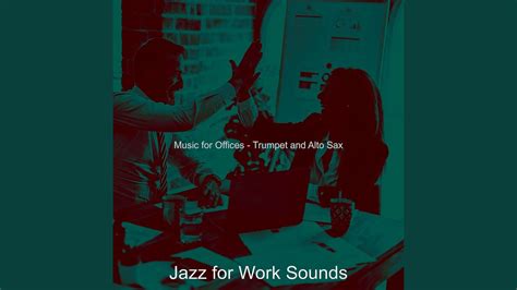 Charming Jazz Saxophone Vibe For Back At The Office YouTube