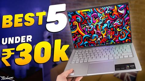 Best Laptops Under 30000 In 2024 5 Epic Picks 2024 Top 5 Best Laptops