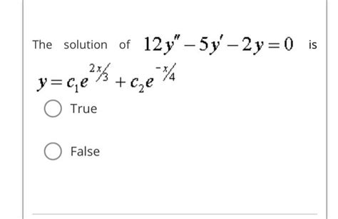 Solved The Equation X2y′′−xy′ Y 2x X 0 Has The Solution