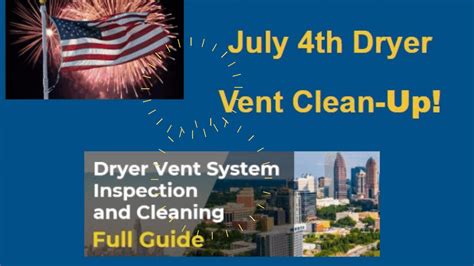 Maximizing Dryer Vent Safety this Fourth of July with SafeAir Services