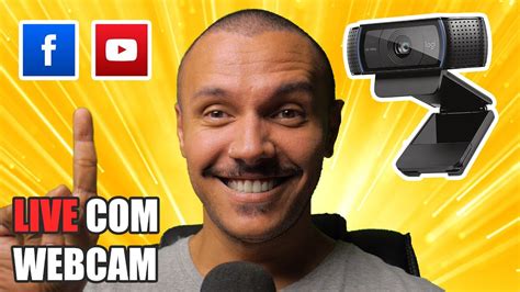 Como Fazer LIVE No Facebook E Youtube Usando Webcam YouTube