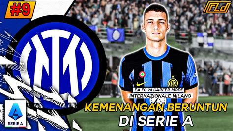 Inter Milan Career Mode Pesta Goal Lawan Tim Kuat Italia Youtube