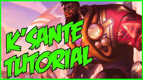 Tudo Sobre O Novo Campe O K Sante Build Runas E Gameplay Youtube