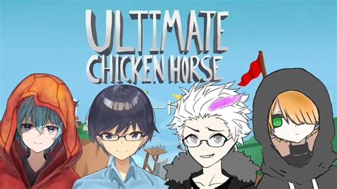 Ultimate Chicken Horse 紅七葉は初めてのアルチキ第142回ディスラジseason2！！ Youtube