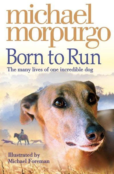 Born to Run - Michael Morpurgo