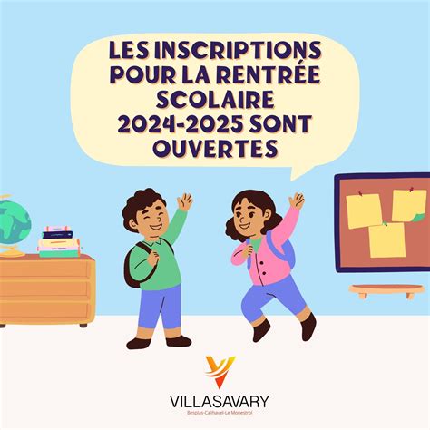 Inscriptions rentrée scolaire 2024 2025 Mairie de Villasavary