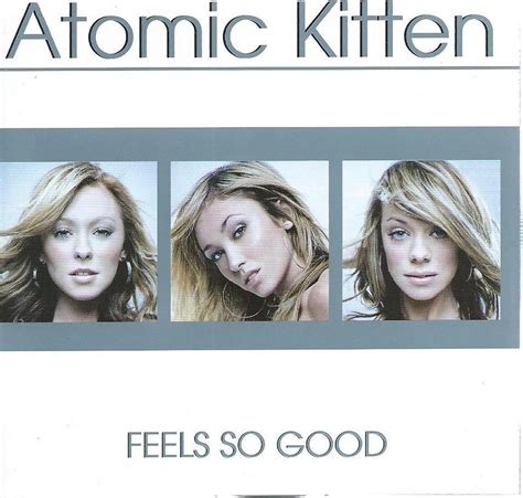 Feels So Good Atomic Kitten Cd Album Muziek Bol