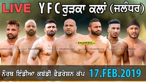 Live Yfc Rurka Kalan Jalandhar North India Kabaddi Federation Cup