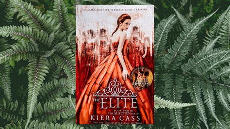 Young Adult Dystopian The Elite By Kiera Cass Book Review