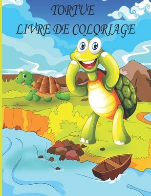 Tortue Livre De Coloriage Livre De Coloriage Pour Enfants Gar Ons Et